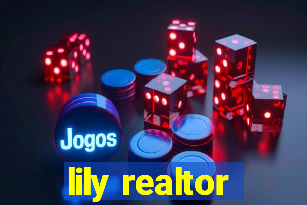 lily realtor